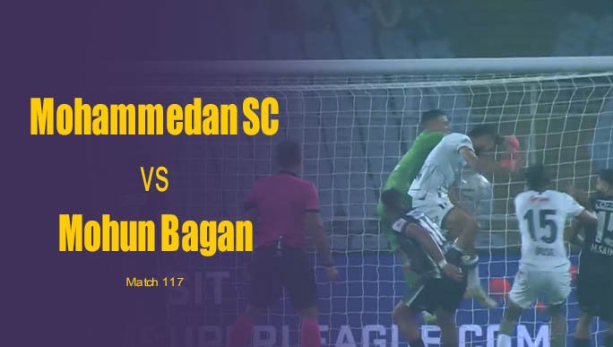 Mohammedan SC vs Mohun Bagan